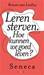[Seneca 2009, ] Leren sterven