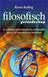 [Ruffing 2009, ] 50 belangrijkste filosofische denkbeelden