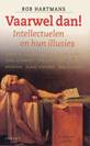 [Hartmans 2000, ] Intellectuelen en hun illusies